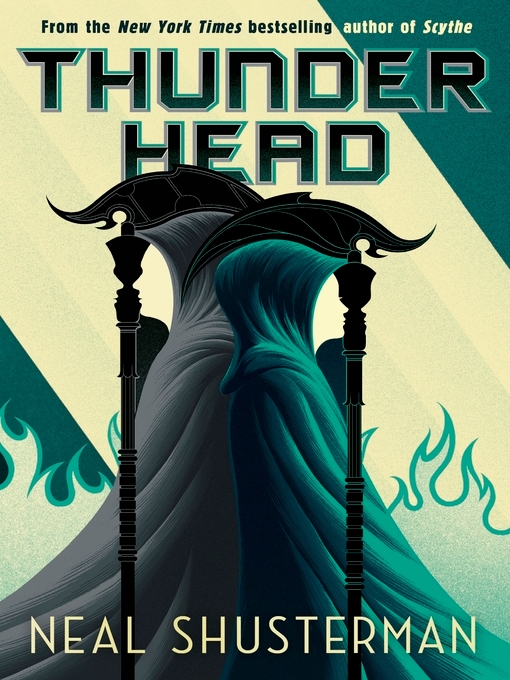 Neal Shusterman创作的Thunderhead作品的详细信息 - 可供借阅